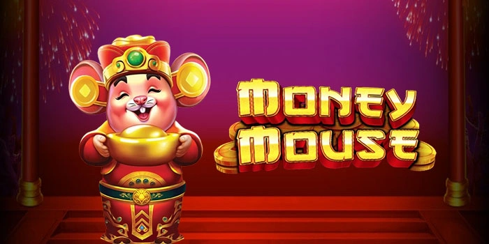 Trik Mudah Untuk Meraih Kemenangan Slot Money Mouse